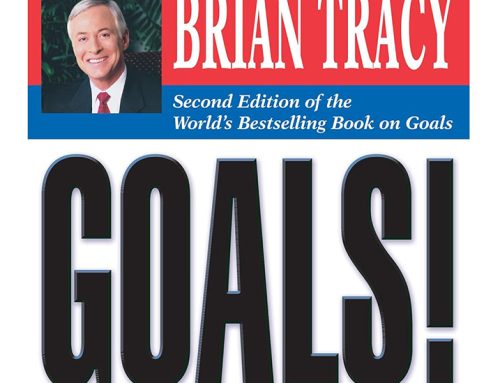 GOALS By Brian Tracy – Book Review By Tom Venuto