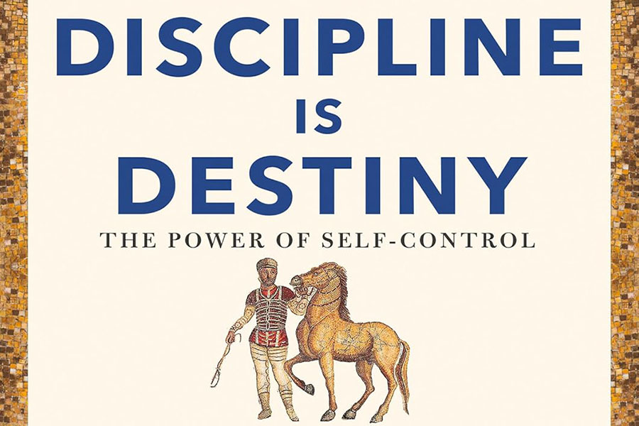 discipline is destiny by Ryan holiday