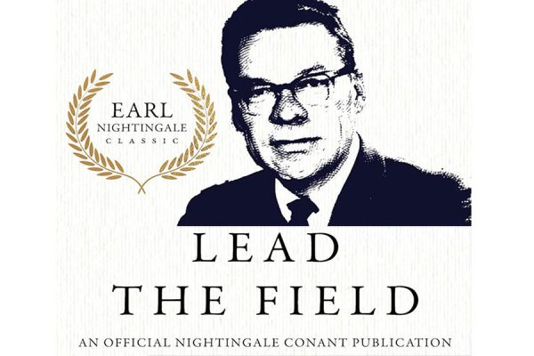 Lead the Field by earl Nightingale Book Review